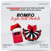 Load image into Gallery viewer, ROMEO JINGLE BELL RMJ-620 (V3.0) | 20 Melodies | 12/24 Volts | For All Types of Vehicles